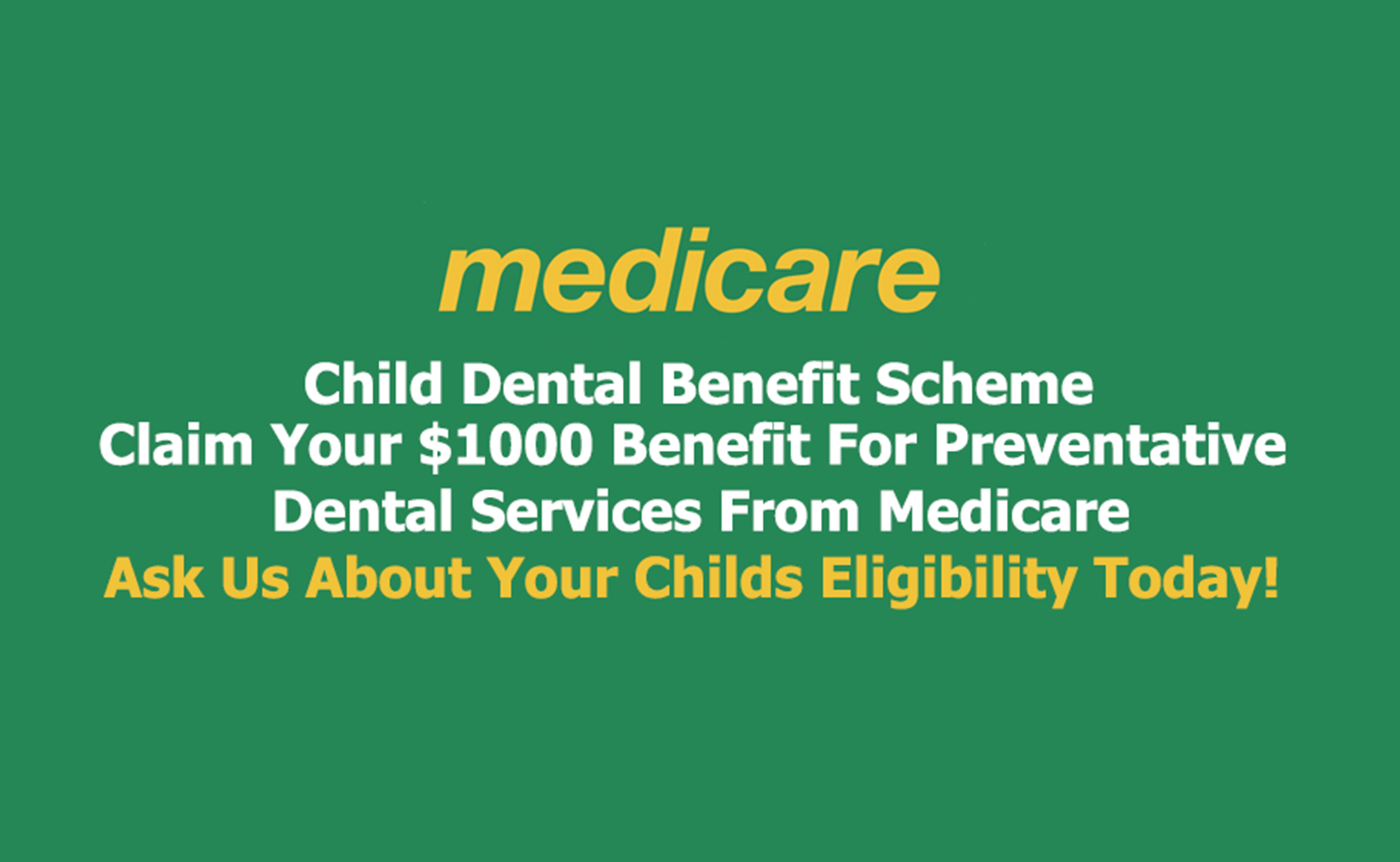Child Dental Benefits